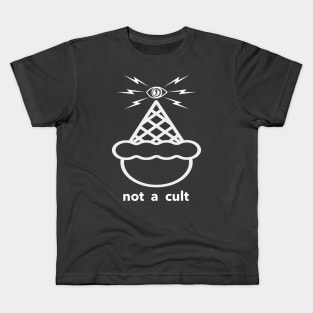 Not A Cult in White! Kids T-Shirt